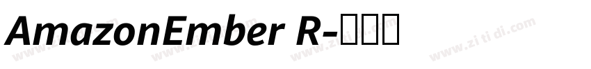 AmazonEmber R字体转换